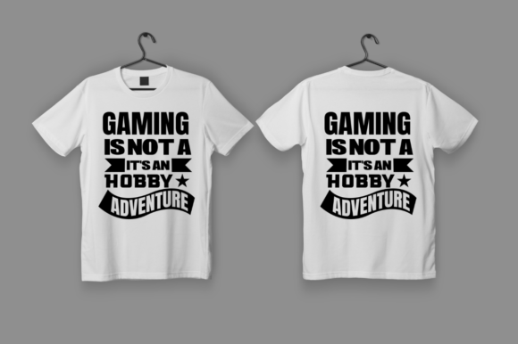 Gaming is Not a Hobby Adventure SVG Design