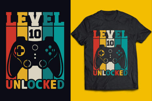 Level 10 Unlocked: Celebrating Gaming Milestones with a Perfect T-Shirt Design