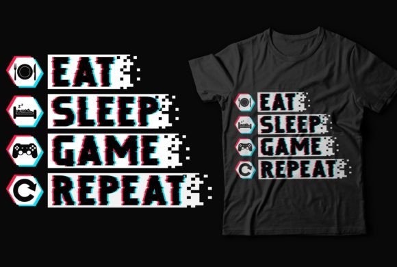 Level Up Your Creative Store: The Power of an Eat Game Repeat Gaming T-shirt Design